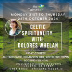 Celtic Spirituality with Dolores Whelan