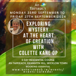 Exploring Mystery at the Heart of Creation with Colette Kane OP