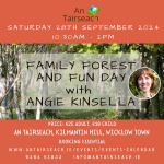 Family Forest and Fun Day with Angie Kinsella 