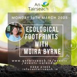 Ecological Footprints with Moira Byrne