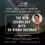 The New Cosmology with Dr. Niamh Brennan (5 Fridays)